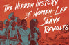 Wake: The Hidden History of Women-Led Slave Revolts by Rebecca Hall