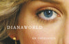 Dianaworld: An Obsession by Edward White