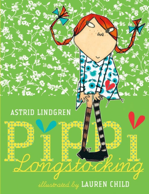 Pippi Longstocking by Astrid Lindgren