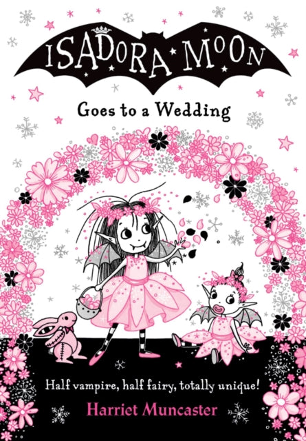 Isadora Moon Goes to a Wedding by Harriet Muncaster