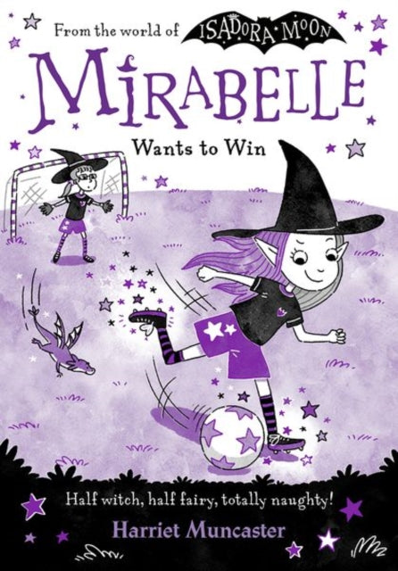 Mirabelle Wants to Win by Harriet Muncaster