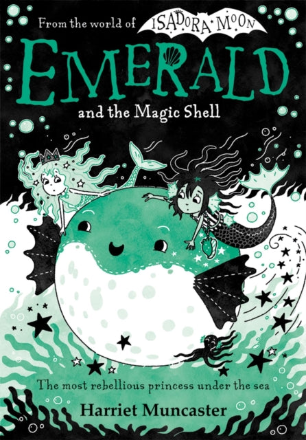 Emerald and the Magic Shell by Harriet Muncaster