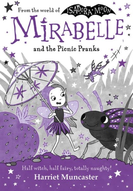 Mirabelle and the Picnic Pranks by Harriet Muncaster