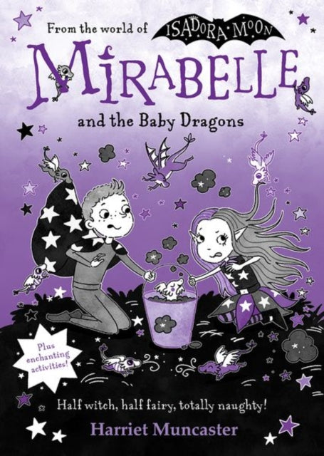 Mirabelle and the Baby Dragons by Harriet Muncaster