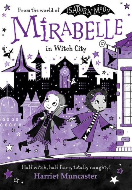 Mirabelle in Witch City by Harriet Muncaster