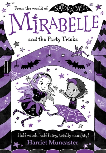 Mirabelle and the Party Tricks by Harriet Muncaster