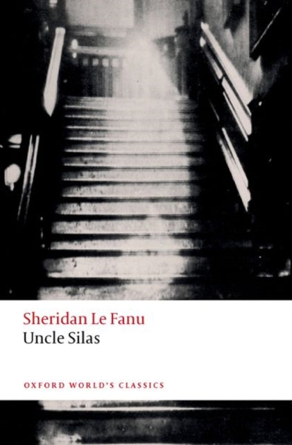 Uncle Silas by Sheridan Le Fanu