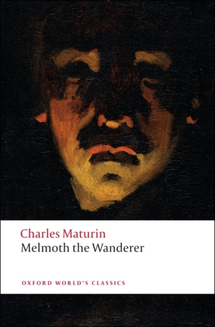 Melmoth the Wanderer by Charles Maturin