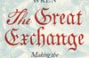 The Great Exchange: Making the News in Early Modern Europe by Joad Raymond Wren (PRE-ORDER)
