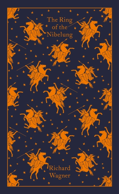 The Ring of the Nibelung by Richard Wagner