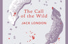 The Call of the Wild by Jack London