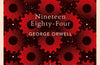 Nineteen Eighty-Four by George Orwell