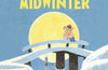 Moominland Midwinter by Tove Jansson