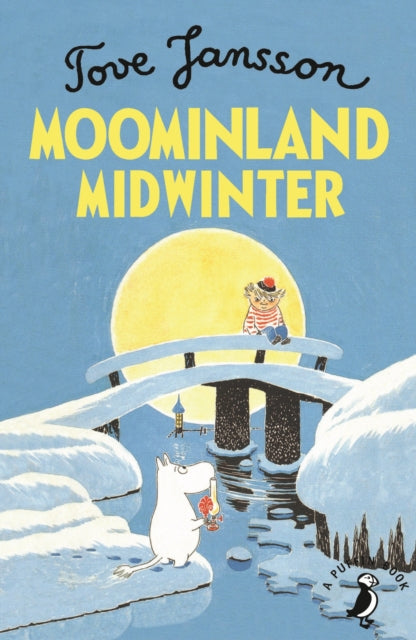 Moominland Midwinter by Tove Jansson