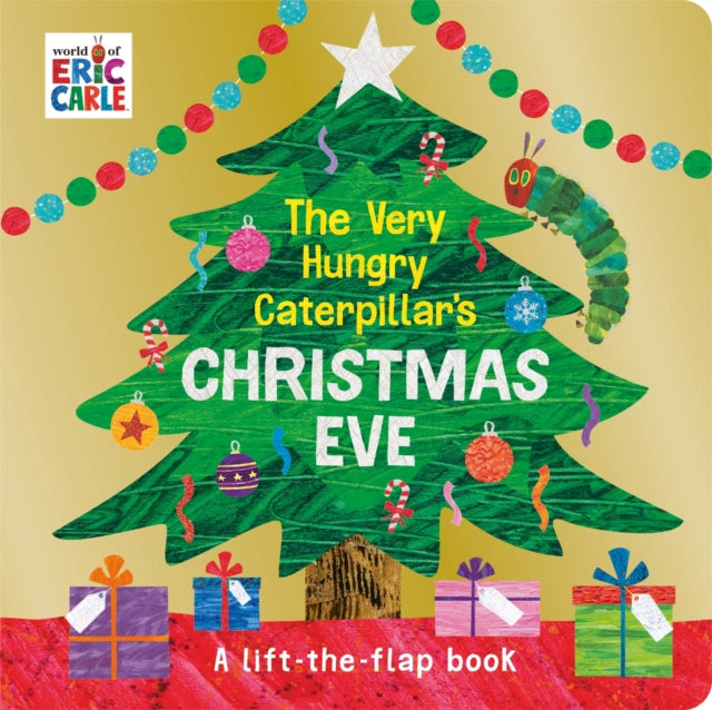 The Very Hungry Caterpillar's Christmas Eve by Eric Carle (BOARD BOOK)