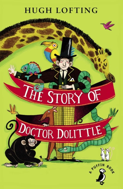 The Story of Doctor Dolittle by Hugh Lofting