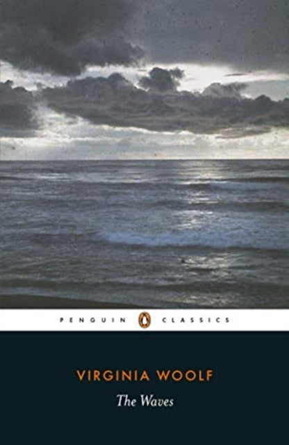 The Waves by Virginia Woolf