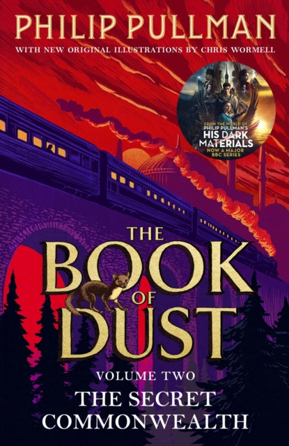 The Secret Commonwealth: The Book of Dust Volume Two by Philip Pullman
