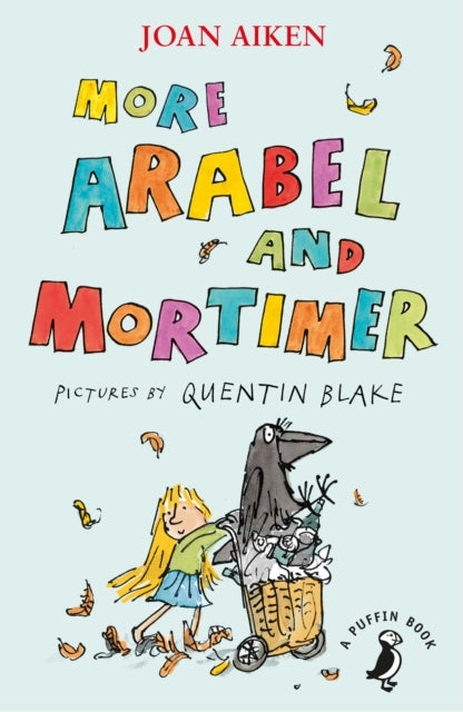 More Arabel and Mortimer by Joan Aiken