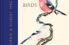 The Book of Birds: A Field Guide to Wonder and Loss by Robert Macfarlane & Jackie Morris
