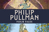 Four Tales by Philip Pullman