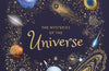 The Mysteries of the Universe: Discover the best-kept secrets of space by Will Gater