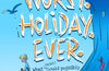 Worst. Holiday. Ever. by Charlie Higson