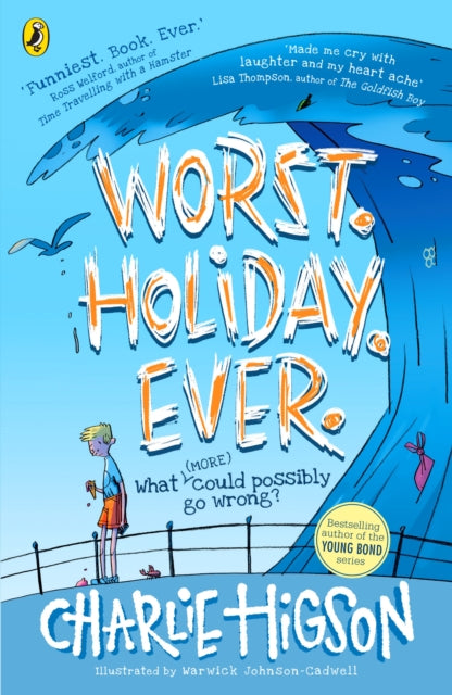 Worst. Holiday. Ever. by Charlie Higson