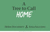 A Tree to Call Home by Helen Docherty (PRE-ORDER)