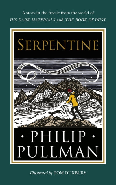Serpentine: A short story from the world of His Dark Materials and The Book of Dust by Philip Pullman
