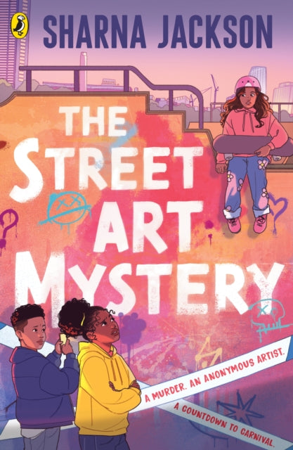 The Street Art Mystery by Sharna Jackson (PRE-ORDER)