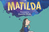 Matilda by Roald Dahl