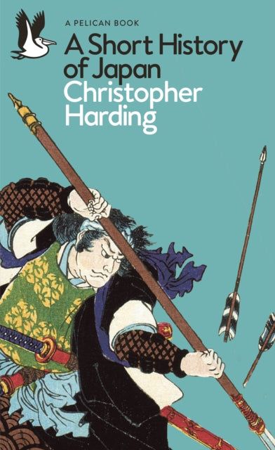 A Short History of Japan by Christopher Harding