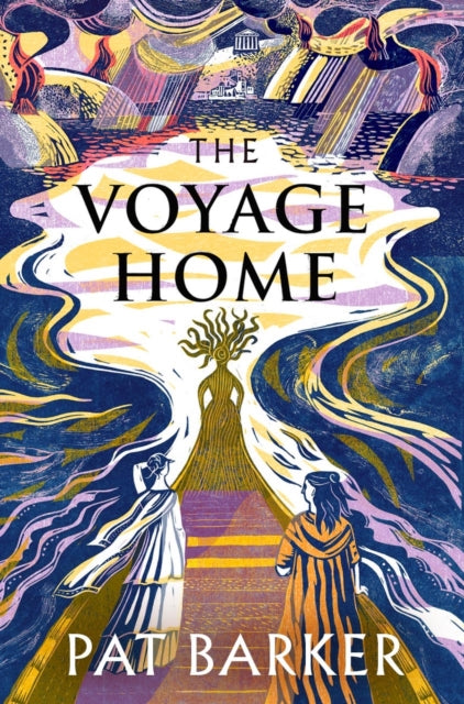 The Voyage Home by Pat Barker (PRE-ORDER)