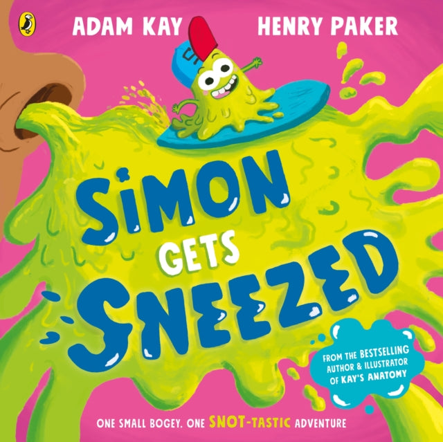 Simon Gets Sneezed by Adam Kay