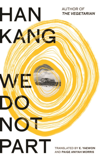 We Do Not Part by Han Kang (INDIE EDITION)