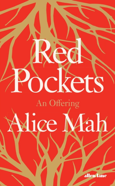 Red Pockets: An Offering by Alice Mah