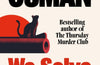 We Solve Murders by Richard Osman