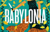 Babylonia by Costanza Casati