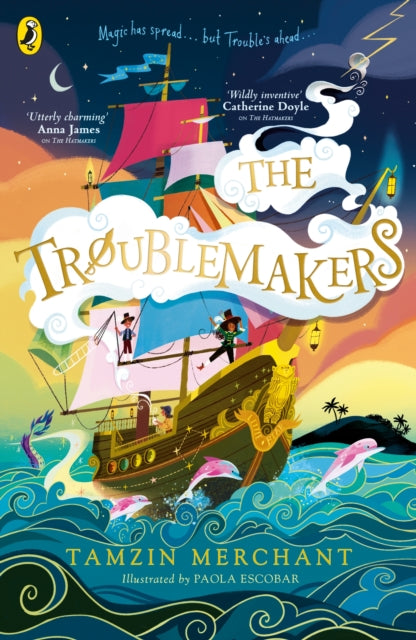 The Troublemakers by Tamzin Merchant