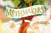 The Mythmakers by Tamzin Merchant