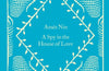 A Spy In The House Of Love by Anais Nin