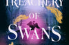 A Treachery of Swans by A.B. Poranek