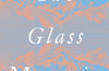The Glass Mountain: Escape and Discovery in Wartime Italy by Malcolm Gaskill