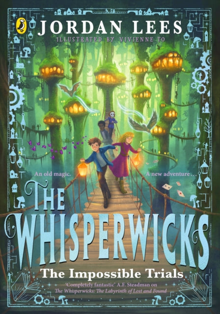 The Whisperwicks: The Impossible Trials by Jordan Lees