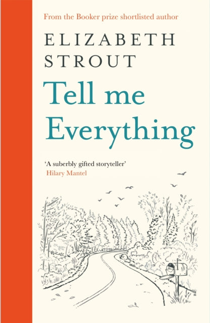 Tell Me Everything by Elizabeth Strout (PRE-ORDER)