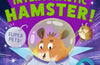 The Fantastic Intergalactic Hamster! by Rachel Morrisroe