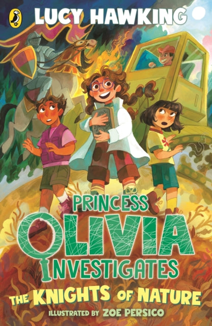 Princess Olivia Investigates: The Knights of Nature by Lucy Hawking