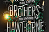 The Brothers Hawthorne by Jennifer Lynn Barnes