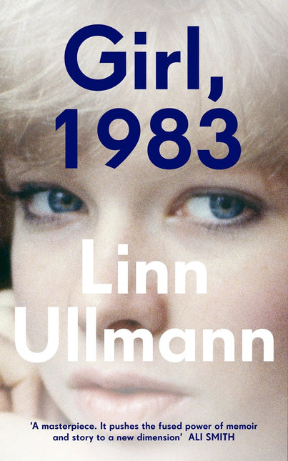 Girl, 1983 by Linn Ullmann (PRE-ORDER)